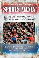 9780786437269-078643726X-Sports Mania: Essays on Fandom and the Media in the 21st Century