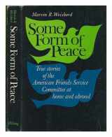 9780670656486-0670656488-Some Form of Peace