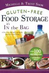 9781599554891-1599554895-Gluten Free Food Storage, It's in the Bag