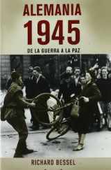9788466639033-8466639039-ALEMANIA 1945: DE LA GUERRA A LA PAZ (Spanish Edition)