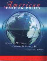 9780534600488-0534600484-American Foreign Policy (with InfoTrac)
