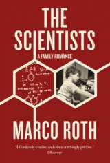 9781908526205-1908526203-The Scientists: A Family Romance