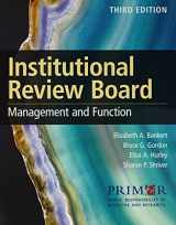 9781284251524-1284251527-Institutional Review Board: Management and Function, Third Edition And Institutional Review Board: Member Handbook, Fourth Edition