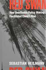 9789629968274-9629968274-Red Swan: How Unorthodox Policy-Making Facilitated China's Rise