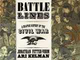 9780809094745-0809094746-Battle Lines: A Graphic History of the Civil War