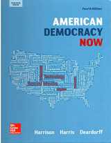 9780076762972-0076762971-Harrison, American Democracy Now, Reinforced Binding (AP AMERICAN DEMOCRACY (US GOVERNMENT))