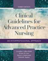 9781284093131-1284093131-Clinical Guidelines for Advanced Practice Nursing