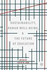 9783319785790-3319785796-Sustainability, Human Well-Being, and the Future of Education