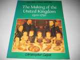 9780003272437-0003272435-The Making of the United Kingdom 1500-1750 (Collins Living History)