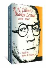 9780932750204-0932750206-R.N. Elliott's Market Letters: 1938-1946