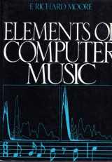 9780132525527-0132525526-Elements of Computer Music