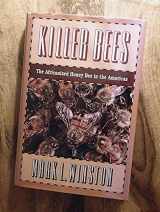 9780674503526-067450352X-Killer Bees: The Africanized Honey Bee in the Americas