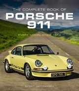9780760365038-0760365032-The Complete Book of Porsche 911: Every Model Since 1964 (Complete Book Series)
