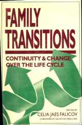 9780898620740-0898620740-Family Transitions: Continuity and Change Over the Life Cycle