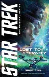 9781668050057-1668050056-Lost to Eternity (Star Trek: The Original Series)