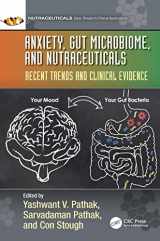 9781032367958-1032367954-Anxiety, Gut Microbiome, and Nutraceuticals: Recent Trends and Clinical Evidence