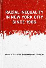 9781438475998-1438475993-Racial Inequality in New York City Since 1965