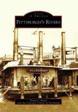 9780738545141-0738545147-Pittsburgh's Rivers (PA) (Images of America)