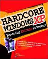 9780072258653-0072258659-Hardcore Windows XP