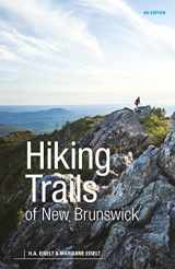 9781773100128-1773100122-Hiking Trails of New Brunswick, 4th Edition