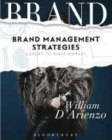 9781501306679-1501306677-Brand Management Strategies: Luxury and Mass Markets