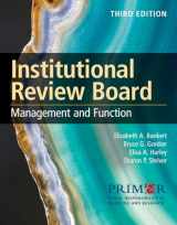 9781284181159-1284181154-Institutional Review Board: Management and Function: Management and Function