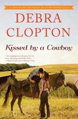 9781410487445-141048744X-Kissed By a Cowboy (A Four of Hearts Ranch Romance)