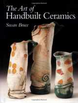 9781861263629-1861263627-The Art of Handbuilt Ceramics