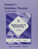 9780321901026-0321901029-Student Solutions Manual for Mathematical Reasoning for Elementary Teachers