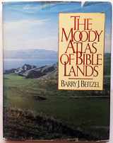 9780802404381-0802404383-The Moody Atlas of Bible Lands