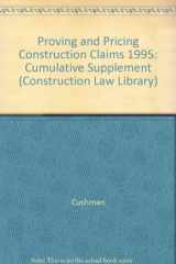 9780471120483-0471120480-Proving and Pricing Construction Claims: 1995 Cumulative Supplement
