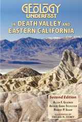 9780878427079-0878427074-Geology Underfoot in Death Valley and Eastern California: Second Edition