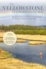 9781493042241-1493042246-The Yellowstone Fly-Fishing Guide, New and Revised