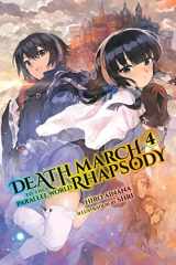 9780316556095-0316556092-Death March to the Parallel World Rhapsody, Vol. 4 (light novel) (Death March to the Parallel World Rhapsody (light novel), 4)