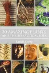 9781904871910-1904871917-20 Amazing Plants: And Their Practical Uses