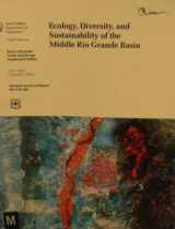 9780788130137-0788130137-Ecology, Diversity And Sustainability Of The Middle Rio Grande Basin