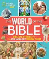 9781426328824-1426328826-The World of the Bible: Biblical Stories and the Archaeology Behind Them