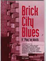 9780965473866-0965473864-Brick City Blues: A "Play" on Words (West Kinney Street Girls)