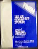 9780872634206-0872634205-Tool and Manufacturing Engineers Handbook: Continuous Improvement (TOOL AND MANUFACTURING ENGINEERS HANDBOOK 4TH EDITION)