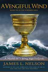 9780692169216-0692169210-A Vengeful Wind: A Novel of Viking Age Ireland (The Norsemen Saga)
