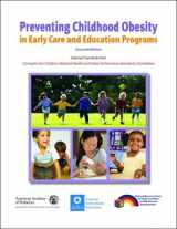 9781581107142-1581107145-Preventing Childhood Obesity in Early Care and Education Programs