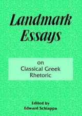 9781138179868-1138179868-Landmark Essays on Classical Greek Rhetoric: Volume 3 (Landmark Essays Series)