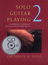 9780825617980-0825617987-Solo Guitar Playing: Bk 2 (with CD)