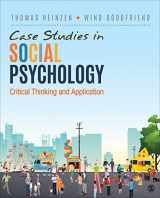 9781544308913-1544308914-Case Studies in Social Psychology: Critical Thinking and Application