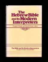 9780800607210-080060721X-The Hebrew Bible and Its Modern Interpreters