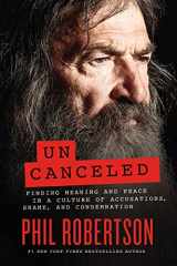 9781400230174-1400230179-Uncanceled: Finding Meaning and Peace in a Culture of Accusations, Shame, and Condemnation