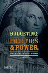 9780199859214-0199859213-Budgeting: Politics and Power