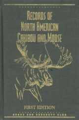 9780940864290-0940864290-Records of North American Caribou & Moose