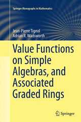 9783319355870-3319355872-Value Functions on Simple Algebras, and Associated Graded Rings (Springer Monographs in Mathematics)