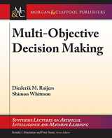 9781627059602-1627059601-Multi-Objective Decision Making (Synthesis Lectures on Artificial Intelligence and Machine Learning, 34)